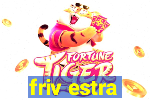 friv estra